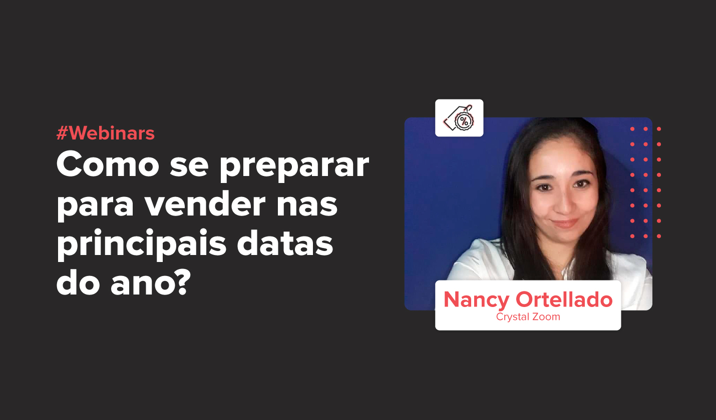 Como se preparar para vender nas principais datas do ano?